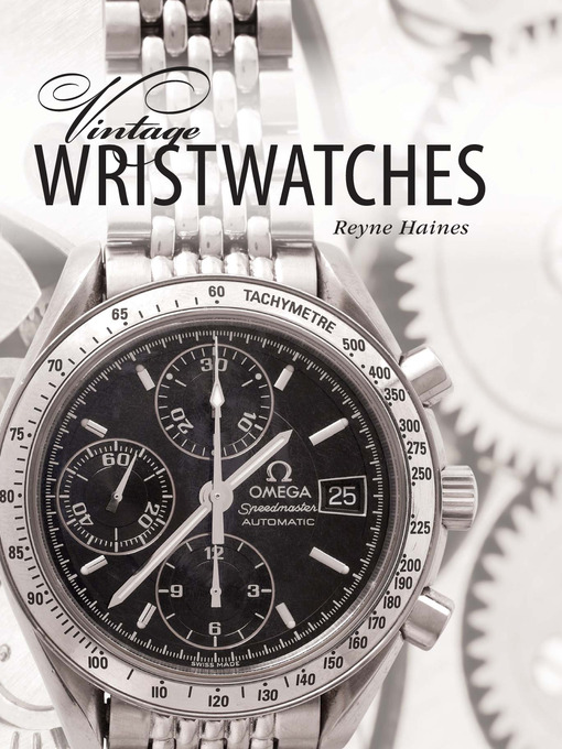 Title details for Vintage Wristwatches by Reyne Haines - Available